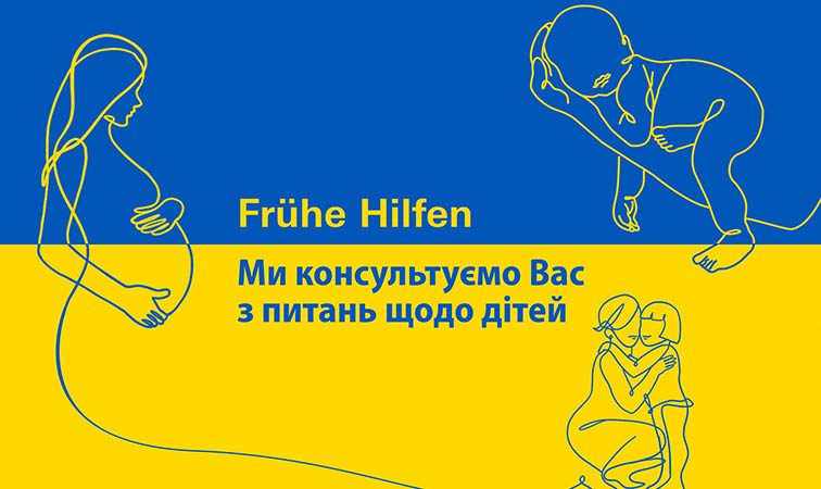 Frühe Hilfen означает раннюю помощь.