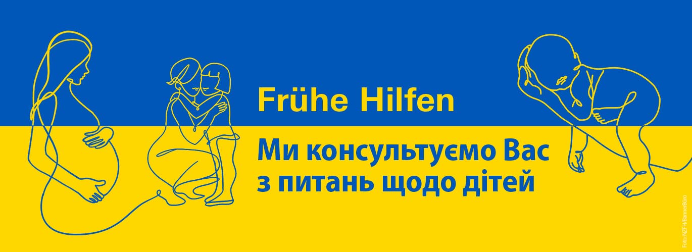 Frühe Hilfen advise families from Ukraine Frühe Hilfen is there to help