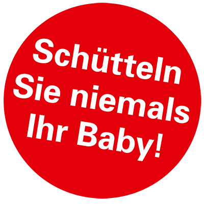 Roter Button mit weißer Schrift "Schütteln Sie niemals Ihr Baby!"